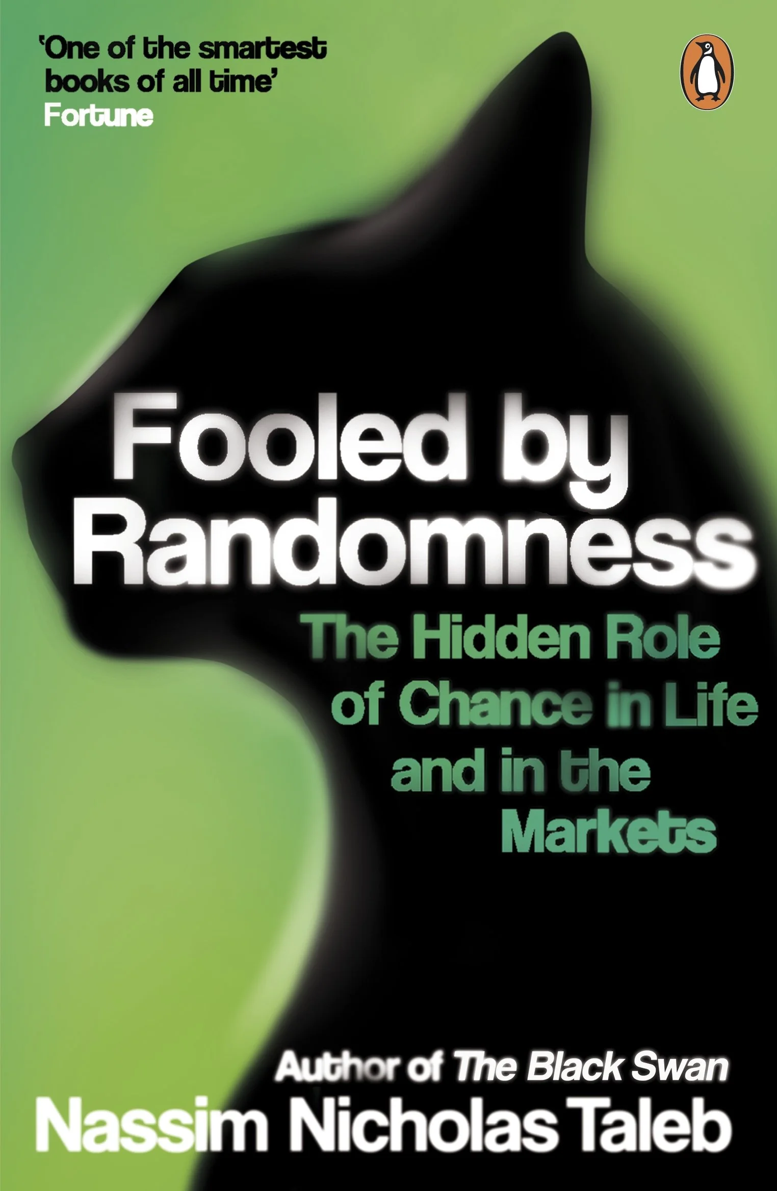 Cover of Fooled by Randomness: The Hidden Role of Chance in Life and in the Markets