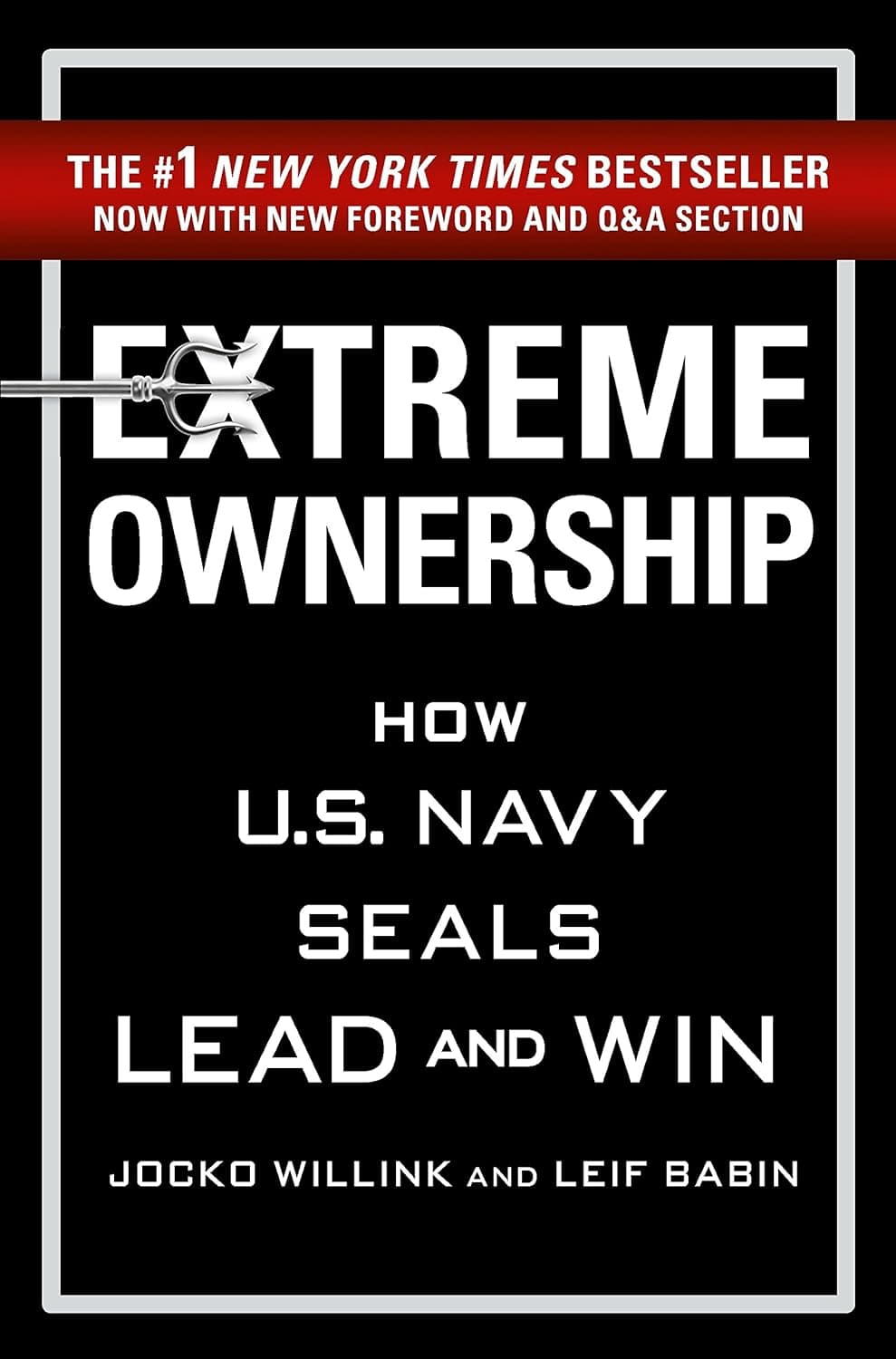 Cover of Extreme Ownership: How U.S. Navy SEALs Lead and Win