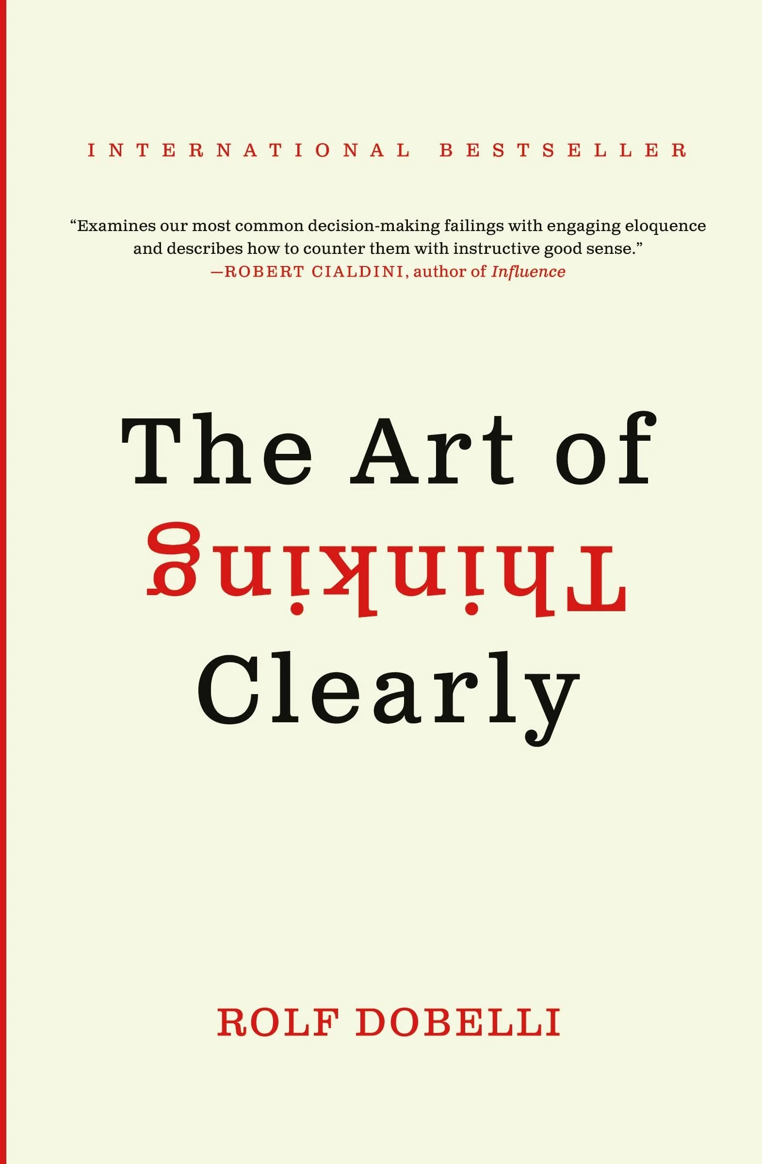 Cover of The Art of Thinking Clearly